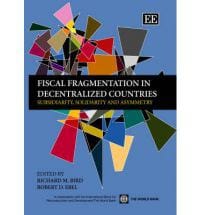 Fiscal Fragmentation in Decentralized Countries: Subsidiarity, Solidarity and Asymmetry